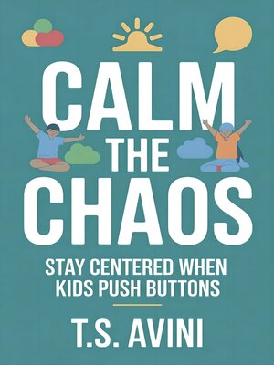 cover image of Calm the Chaos